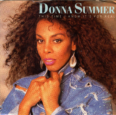 Donna Summer : This Time I Know It's For Real (7