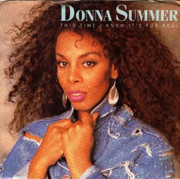 Donna Summer : This Time I Know It's For Real (7