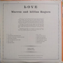 Load image into Gallery viewer, Warren and Lillian Rogers : Love (LP)