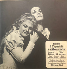 Load image into Gallery viewer, Bellini*, Baltsa*, Gruberova*, Raffanti*, Howell*, Tomlinson*, Chorus*, Orchestra Of The Royal Opera House, Covent Garden, Riccardo Muti : I Capuleti E I Montecchi (2xLP)