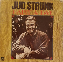 Load image into Gallery viewer, Jud Strunk : Daisy A Day (LP, Album)