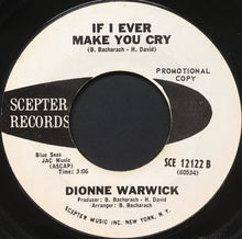 Load image into Gallery viewer, Dionne Warwick : Are You There (With Another Girl) / If I Ever Make You Cry (7&quot;, Promo)