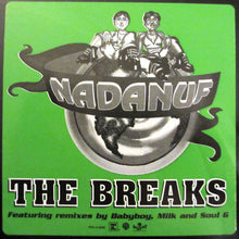 Load image into Gallery viewer, Nadanuf : The Breaks (12&quot;, Promo)