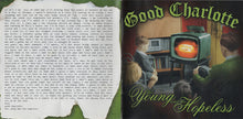 Load image into Gallery viewer, Good Charlotte : The Young And The Hopeless (CD, Album, Enh)