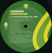 Load image into Gallery viewer, Trendroid : Trendication (12&quot;)