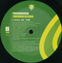 Load image into Gallery viewer, Trendroid : Trendication (12&quot;)