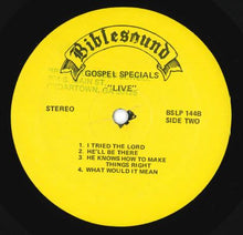 Load image into Gallery viewer, The Gospel Specials* : Live! (LP, Album)