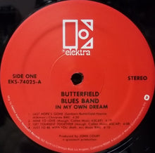 Load image into Gallery viewer, The Butterfield Blues Band* : In My Own Dream (LP, Album, Spe)