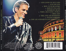 Load image into Gallery viewer, Michael Bolton : Live At The Royal Albert Hall (CD, Album)