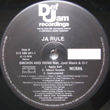 Load image into Gallery viewer, Ja Rule : Down A** Chick / Smokin And Ridin (12&quot;)