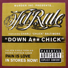 Load image into Gallery viewer, Ja Rule : Down A** Chick / Smokin And Ridin (12&quot;)