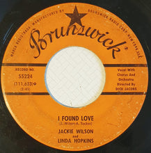 Load image into Gallery viewer, Jackie Wilson And Linda Hopkins : There&#39;s Nothing Like Love / I Found Love (7&quot;, Single)