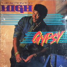Load image into Gallery viewer, Gypsy : The Action Too High (LP, Album)