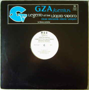 GZA / Genius* : Legend Of The Liquid Sword (Clean Mixshow Album Sampler) (12", Promo, Smplr)