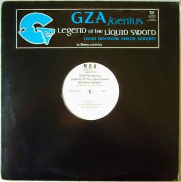 GZA / Genius* : Legend Of The Liquid Sword (Clean Mixshow Album Sampler) (12