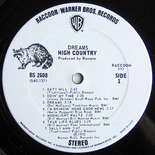 Load image into Gallery viewer, High Country : Dreams (LP, Album)