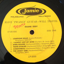 Load image into Gallery viewer, Duane Eddy : Have 'Twangy' Guitar Will Travel (LP, Album, Mono)