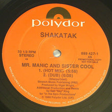 Load image into Gallery viewer, Shakatak : Mr. Manic &amp; Sister Cool (12&quot;, Promo)