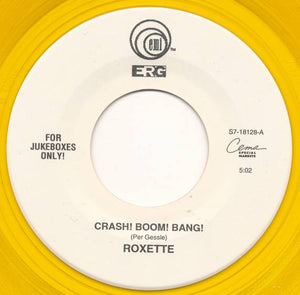 Roxette : Crash! Boom! Bang! (7", Single, Jukebox, Yel)