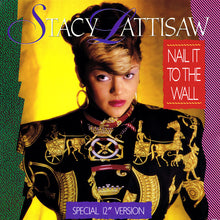 Load image into Gallery viewer, Stacy Lattisaw : Nail It To The Wall (Special 12&quot; Version) (12&quot;)