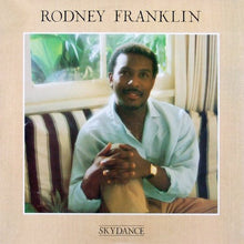 Load image into Gallery viewer, Rodney Franklin : Skydance (LP, Album)