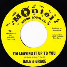Load image into Gallery viewer, Dale &amp; Grace : I'm Leaving It Up To You  (7", Single, Lon)