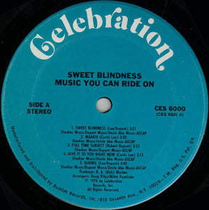 Sweet Blindness : Music You Can Ride On (LP, Album)