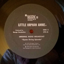 Load image into Gallery viewer, No Artist : Little Orphan Annie (Original Radio Broadcast) (LP)