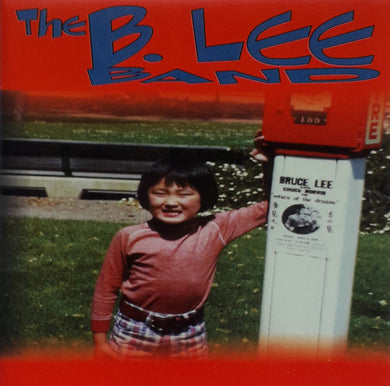 The B. Lee Band* : The B. Lee Band (CD, Album)