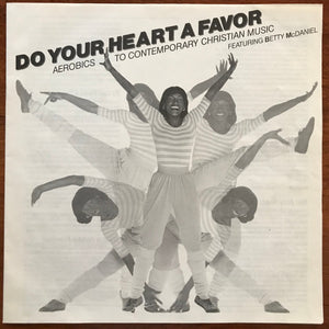 Various Featuring Betty McDaniel* : Do Your Heart A Favor  (LP, Album)