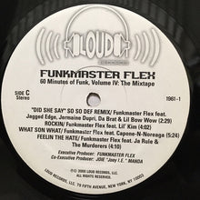 Load image into Gallery viewer, Funkmaster Flex : 60 Minutes Of Funk, Volume IV: The Mixtape (2xLP, Mixed, Mixtape)