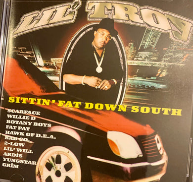 Lil' Troy : Sittin' Fat Down South (CD, Album, RE, Cle)