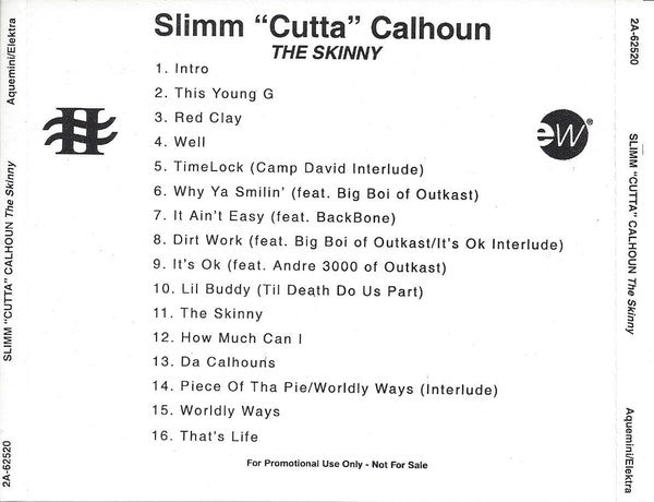 Slimm Calhoun : The Skinny (CD, Album, Promo)