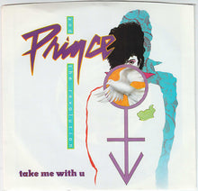 Load image into Gallery viewer, Prince And The Revolution : Take Me With U (7&quot;, Single, Spe)