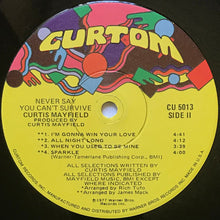 Load image into Gallery viewer, Curtis Mayfield : Never Say You Can&#39;t Survive (LP, Album, Win)