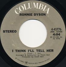 Load image into Gallery viewer, Ronnie Dyson : One Man Band (Plays All Alone) / I Think I&#39;ll Tell Her (7&quot;)