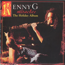 Load image into Gallery viewer, Kenny G (2) : Miracles - The Holiday Album (CD, Album)