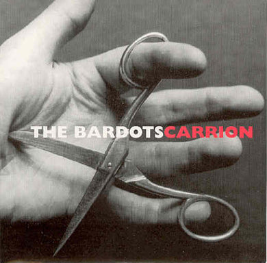 The Bardots : Carrion (7