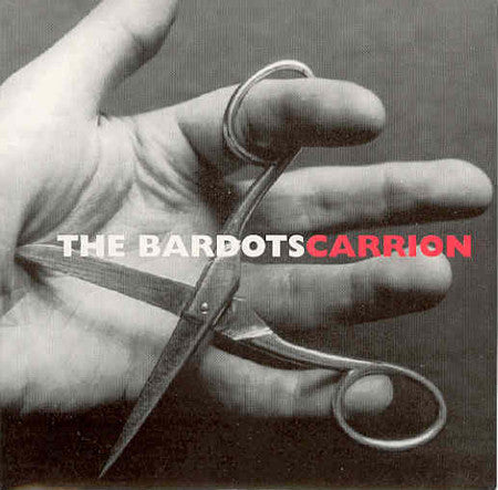 The Bardots : Carrion (7