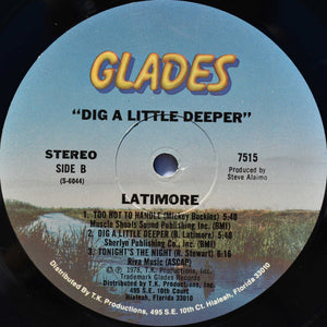 Latimore (2) : Dig A Little Deeper (LP, Album, Rai)