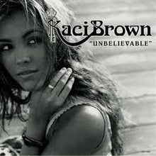 Load image into Gallery viewer, Kaci Brown : Unbelievable (Dance Remixes) (12&quot;)