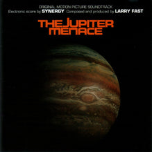 Load image into Gallery viewer, Synergy (3), Larry Fast : The Jupiter Menace (Original Motion Picture Soundtrack) (CD, Album, RE)