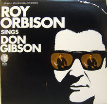 Load image into Gallery viewer, Roy Orbison : Roy Orbison Sings Don Gibson (LP, Album, MGM)