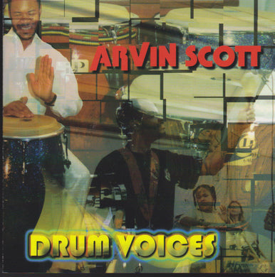 Arvin Scott (2) : Drum Voices (CD, Album)