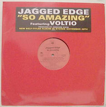 Load image into Gallery viewer, Jagged Edge (2) : So Amazing (12&quot;)