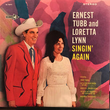Load image into Gallery viewer, Ernest Tubb And Loretta Lynn : Singin' Again (LP, Album, Promo)