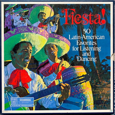 Various : Fiesta! (50 Latin-American Favorites For Listening And Dancing) (4xLP, Comp, Ind + Box, Comp, Blu)