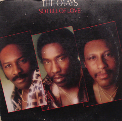 The O'Jays : So Full Of Love (LP, Album, Pit)