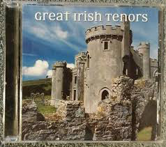 Great Irish Tenors : Great Irish Tenors  (CD, Comp, Club)