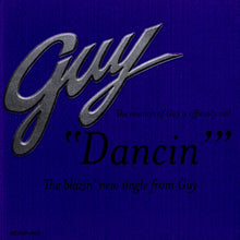 Load image into Gallery viewer, Guy : Dancin&#39; (CD, Single, Promo)